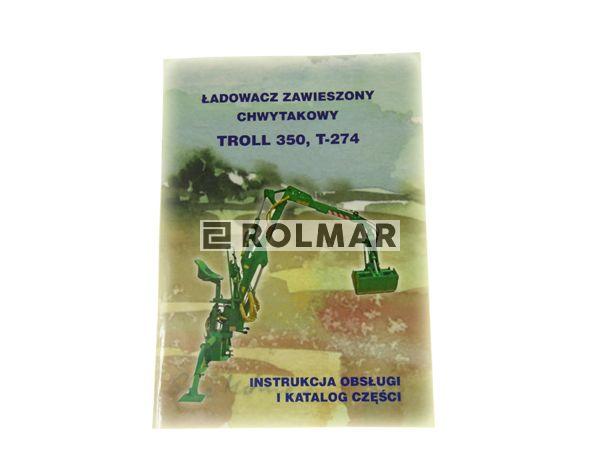 Katalog i instrukcja ładowacz zawieszany Trol 350 T-274